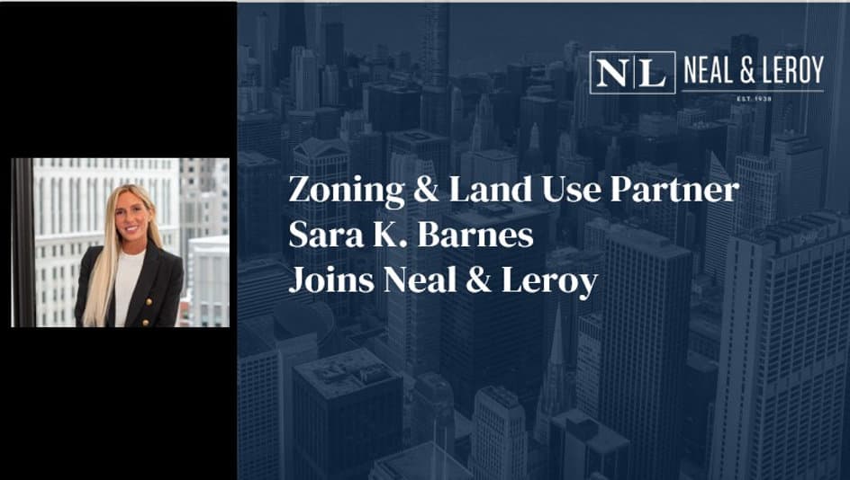 Leading Real Estate Attorney Sara K. Barnes Joins Neal & Leroy